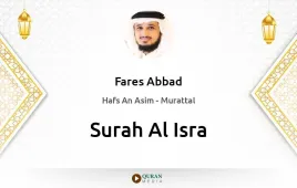 Surah Al-Isra by Fares Abbad download & Listen