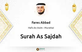 Surah As-Sajdah by Fares Abbad download & Listen