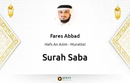 Surah Saba by Fares Abbad download & Listen