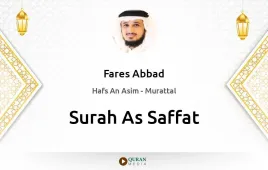 Surah As-Saffat by Fares Abbad download & Listen