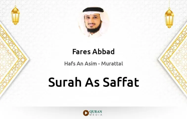 Surah As-Saffat MP3 Fares Abbad