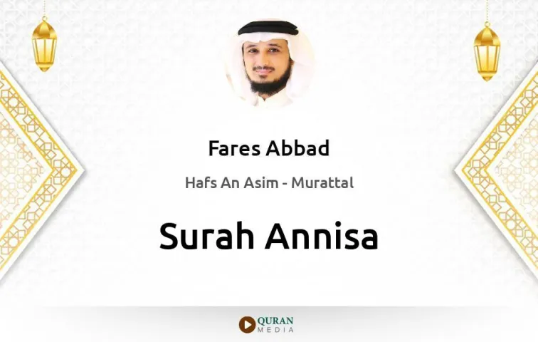 Surah Annisa MP3 Fares Abbad