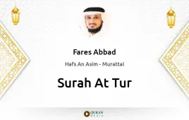 Surah At-Tur by Fares Abbad download & Listen