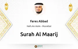 Surah Al-Maarij by Fares Abbad download & Listen