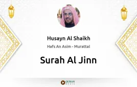 Surah Al-Jinn by Husayn Al Shaikh download & Listen