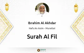 Surah Al-Fil by Ibrahim Al Akhdar download & Listen