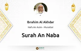 Surah An-Naba by Ibrahim Al Akhdar download & Listen