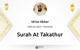 Surah At-Takathur by Idriss Abkar download & Listen