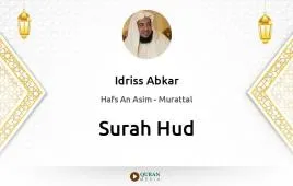 Surah Hud by Idriss Abkar download & Listen