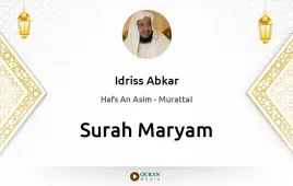 Surah Maryam by Idriss Abkar download & Listen