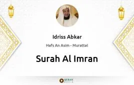 Surah Al-Imran by Idriss Abkar download & Listen