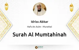 Surah Al-Mumtahinah by Idriss Abkar download & Listen