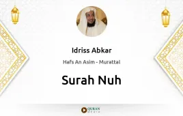 Surah Nuh by Idriss Abkar download & Listen