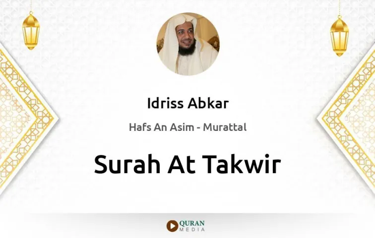 Surah At-Takwir MP3 Idriss Abkar