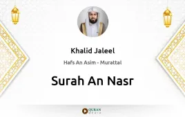 Surah An-Nasr by Khalid Jaleel download & Listen