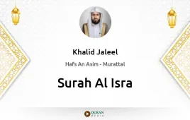 Surah Al-Isra by Khalid Jaleel download & Listen