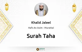 Surah Taha by Khalid Jaleel download & Listen