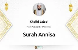 Surah Annisa by Khalid Jaleel download & Listen