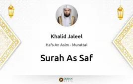 Surah As-Saf by Khalid Jaleel download & Listen