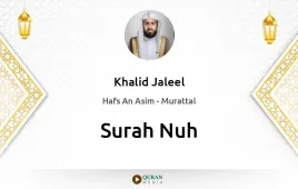 Surah Nuh by Khalid Jaleel download & Listen