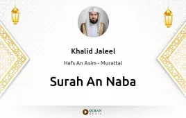 Surah An-Naba by Khalid Jaleel download & Listen