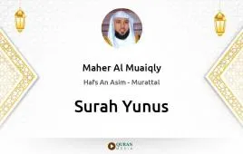 Surah Yunus by Maher Al Muaiqly download & Listen