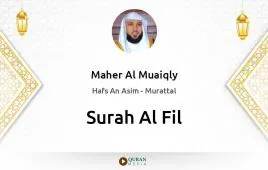 Surah Al-Fil by Maher Al Muaiqly download & Listen