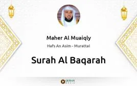 Surah Al-Baqarah by Maher Al Muaiqly download & Listen