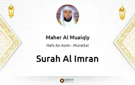 Surah Al-Imran by Maher Al Muaiqly download & Listen