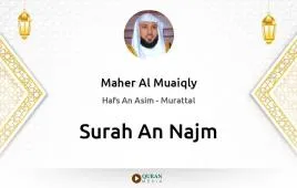 Surah An-Najm by Maher Al Muaiqly download & Listen