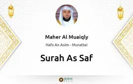 Surah As-Saf by Maher Al Muaiqly download & Listen