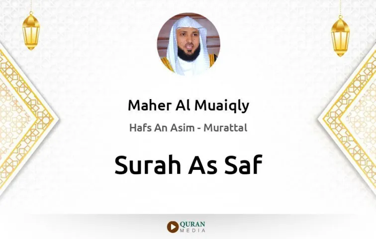 Surah As-Saf MP3 Maher Al Muaiqly