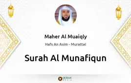 Surah Al-Munafiqun by Maher Al Muaiqly download & Listen