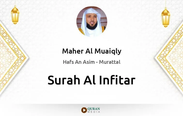 Surah Al-Infitar MP3 Maher Al Muaiqly