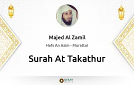 Surah At-Takathur by Majed Al Zamil download & Listen