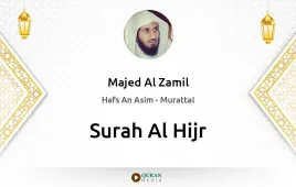 Surah Al-Hijr by Majed Al Zamil download & Listen