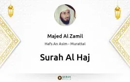 Surah Al-Haj by Majed Al Zamil download & Listen