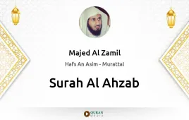 Surah Al-Ahzab by Majed Al Zamil download & Listen