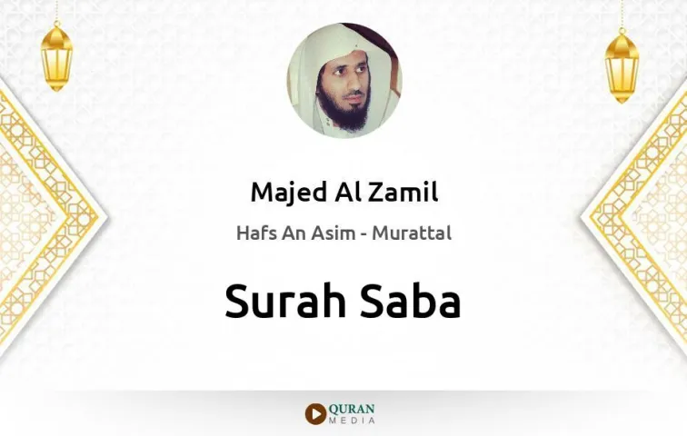 Surah Saba MP3 Majed Al Zamil