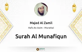 Surah Al-Munafiqun by Majed Al Zamil download & Listen