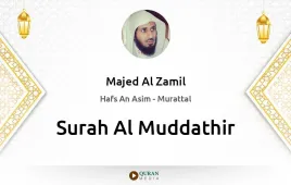 Surah Al-Muddathir by Majed Al Zamil download & Listen