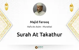 Surah At-Takathur by Majid Farooq download & Listen