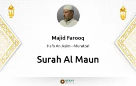 Surah Al-Maun by Majid Farooq download & Listen