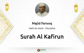 Surah Al-Kafirun by Majid Farooq download & Listen