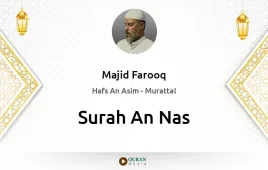 Surah An-Nas by Majid Farooq download & Listen