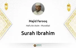 Surah Ibrahim by Majid Farooq download & Listen