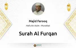 Surah Al-Furqan by Majid Farooq download & Listen