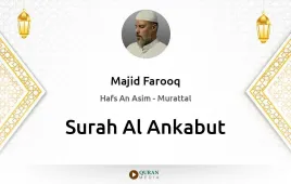 Surah Al-Ankabut by Majid Farooq download & Listen