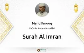 Surah Al-Imran by Majid Farooq download & Listen