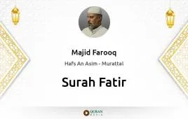 Surah Fatir by Majid Farooq download & Listen